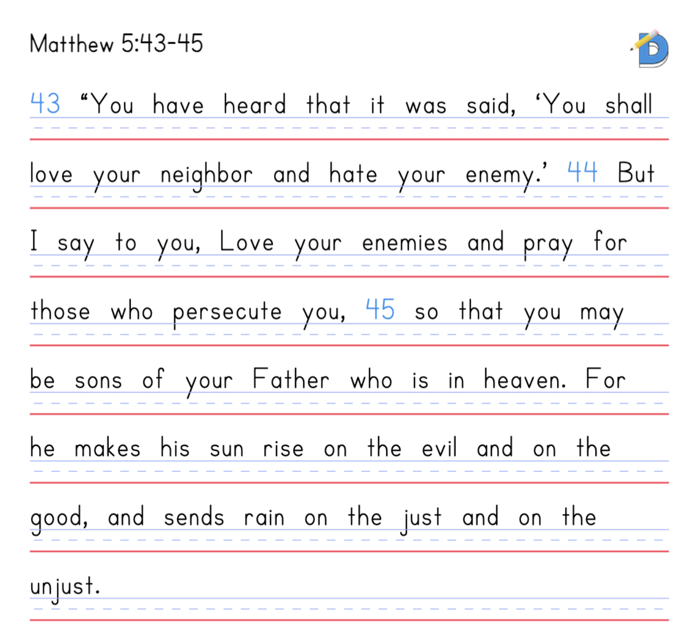 Matthew 5:43-45 copywork worksheet showing the full verse on handwriting practice lines