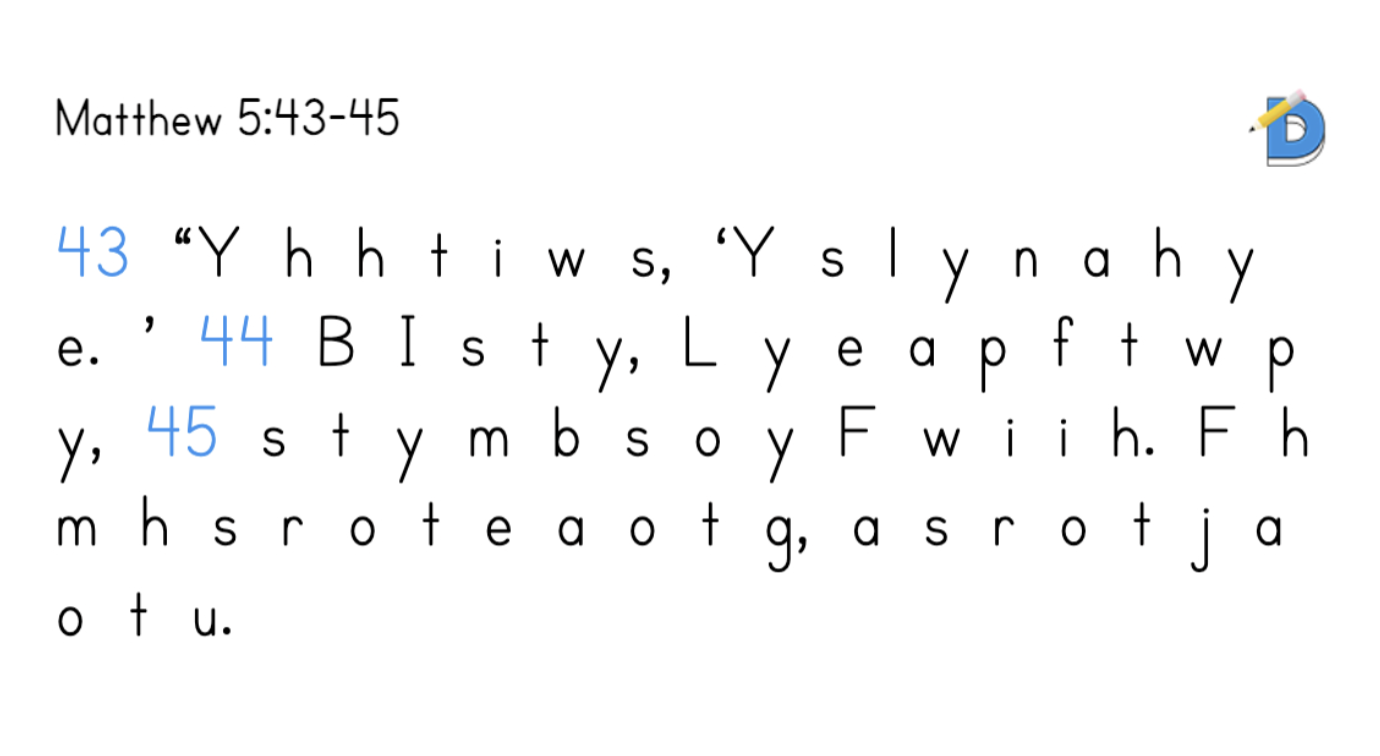 Matthew 5:43-45 first letters only sheet used to recite and confirm the verse is memorized