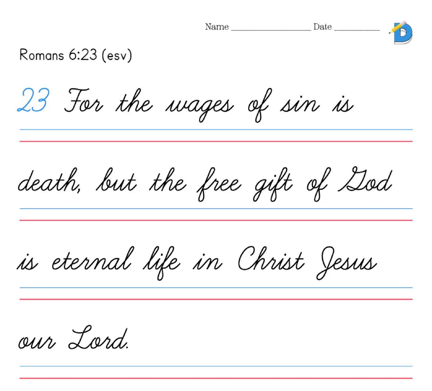 Romans 6:23 cursive copywork worksheet on two-line solid handwriting lines