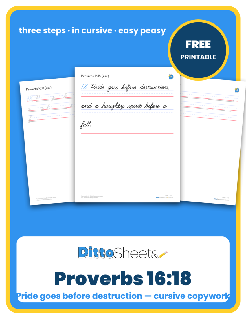 Preview of the Proverbs 16:18 Cursive Copywork printable worksheet