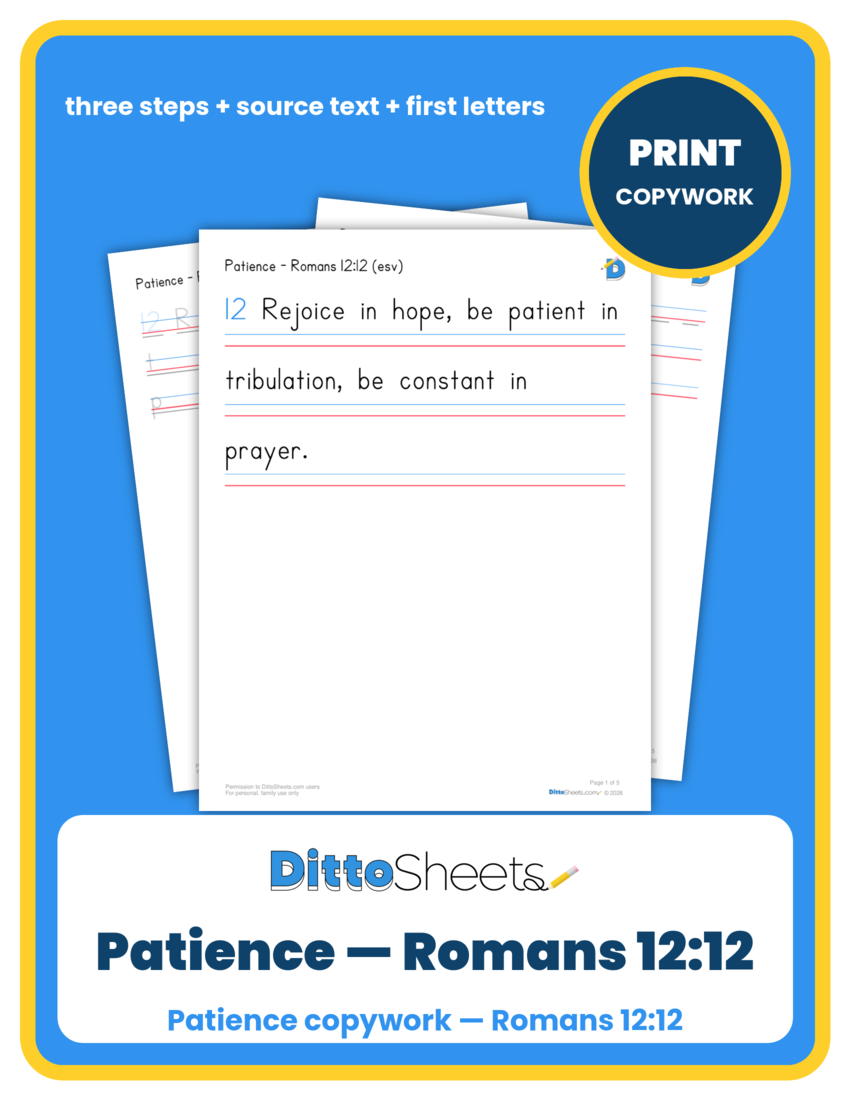 Preview of the Patience — Romans 12:12 Copywork printable worksheet