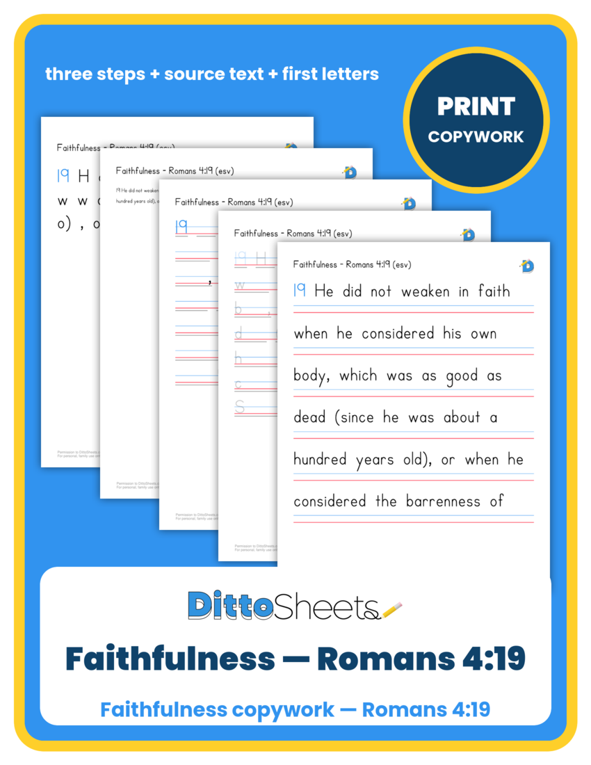 Preview of the Faithfulness — Romans 4:19 Copywork printable worksheet