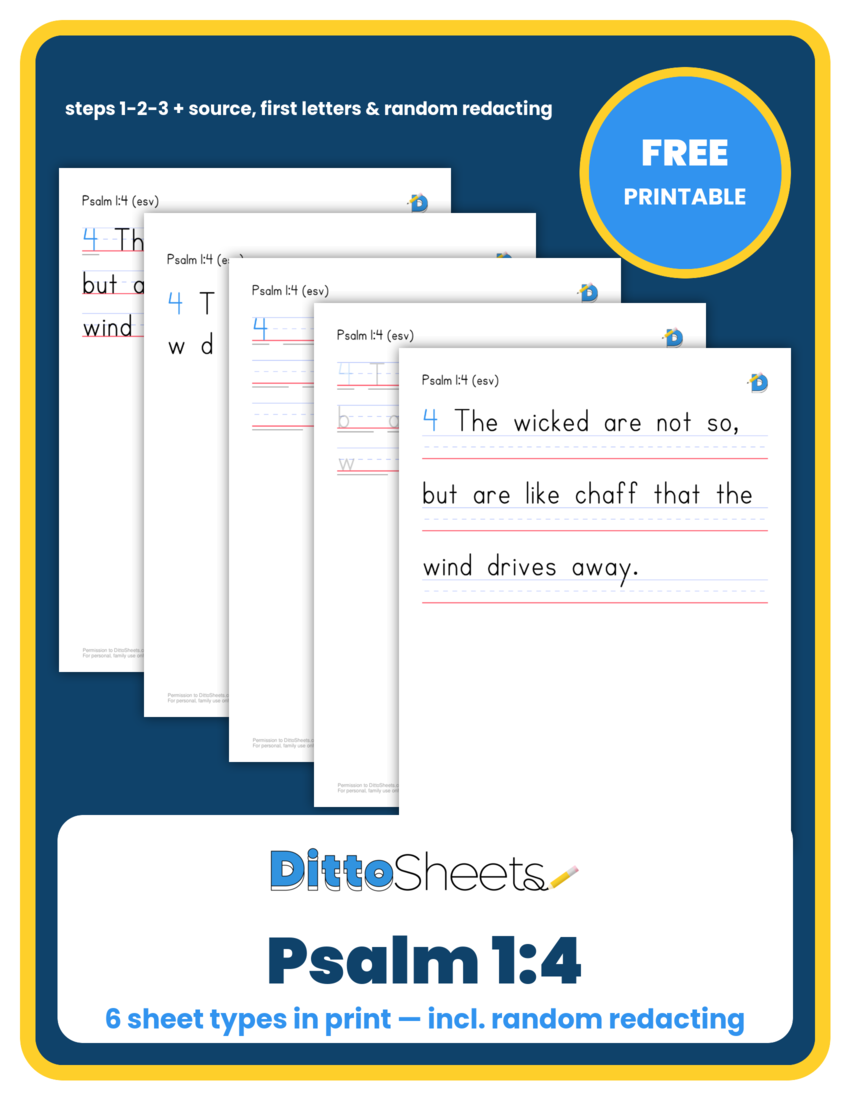 Preview of the Psalm 1:4 Copywork — Print printable worksheet